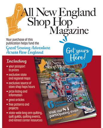 All New England Shop Hop Magazine - in stock!!