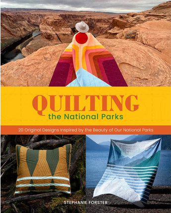 Quilting the National Park: Stunning Images and Fun Items!